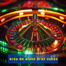 area do aluno braz cubas